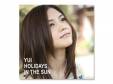HOLIDAYS IN THE SUN̾ס / YUIʡ*