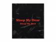Sleep My BESTSleep My Dear