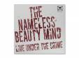 LIVE UNDER THE CRIME (DVD)[DVD]THE NAMELESS BEAUTY MIND