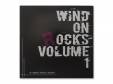 WIND ON ROCKS  VOLUME1NO GIMMICK RECORDS PRESENTS