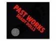 PAST WORKS 楸㥱åȻ[]SHADY DOLLS