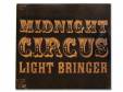 Midnight Circus Premium Edition[]LIGHT BRINGERʥ饤ȥ֥󥬡ˡˢŵDVDդ