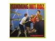 HUMMING MIT DDZ[CD]THE DUDOOS