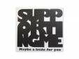 Maybe a little for you[CD]SUPPERTING-ME