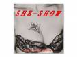 Cant stop desire[]SHE-SHOW