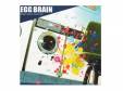 Whats Gonna Come OutEGG BRAIN