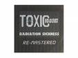 Radiation Sickness[׼CD]TOXIC HOLOCAUST