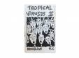 TROPICAL VIRUSES I[ǥơ]BCT V.A