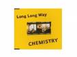 Long Long WayCHEMISTRY