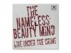 LIVE UNDER THE CRIME (DVD)[DVD]THE NAMELESS BEAUTY MIND
