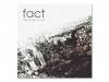 The fine day never last[]FACT