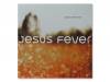 Dozens of Great Views[]Jesus Fever