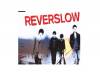 /ϥҡ롿REVERSLOW
