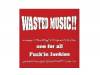 WASTED MUSIC!![]one for all / Fuckin Junkies