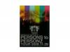 PERSONZ 25th ANNIVERSARY PERSONS to PERSONZ TOUR 2009.11.29[DVD]PERSONZ