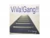 ViVa!Gang!![]ʥåGang.