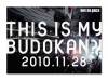 THIS IS MY BUDOKAN?!2010.11.28 DVD / ONE OK ROCKʥ󥪥å*