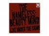 LIVE UNDER THE CRIME (CD)[CD]THE NAMELESS BEAUTY MIND