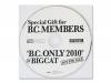 B.C.ONLY2010 BIGCAT [ファンクラブ限定盤]／布袋寅泰