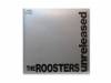 UNRELEASED[]THE ROOSTERS