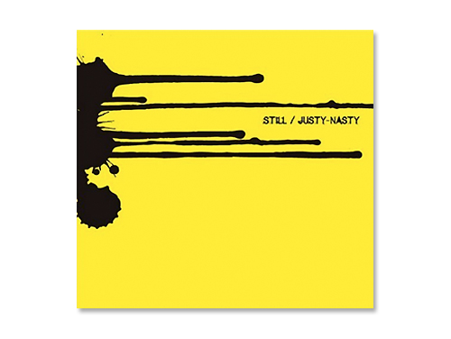 STILL／JUSTY -NASTY 藤崎賢一｜原価マーケット