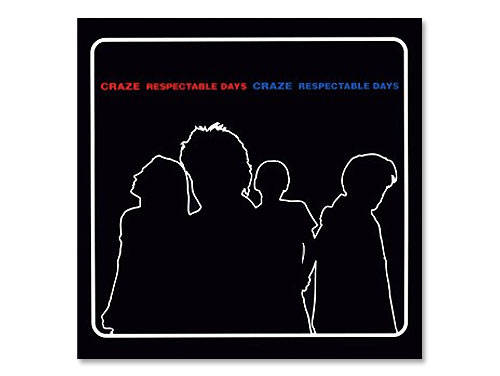 RESPECTABLE DAYS[限定盤 紙ジャケット仕様]／CRAZE｜原価マーケット