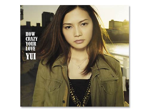 HOW CRAZY YOUR LOVE[初回生産限定盤 DVD付]/YUI｜原価マーケット