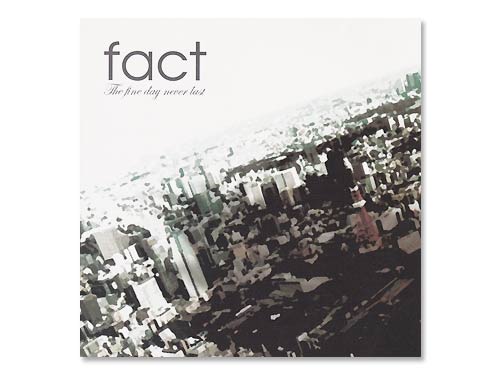 The fine day never last[廃盤]／FACT ｜原価マーケット