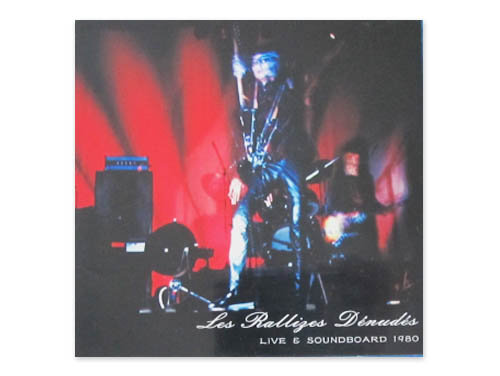 LIVE & SOUNDBOARD 1980[自主制作CD-BOX]／裸のラリーズ（Les Rallizes 