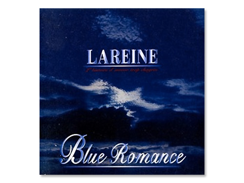 Blue Romance [通販限定豪華ジャケット仕様]／LAREINE｜原価マーケット