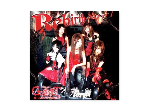 Rebirth～with you～／G∀LMET（ギャルメット） ｜原価マーケット