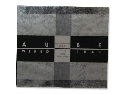 Aube - Wired Trap Aube - Wired Trap