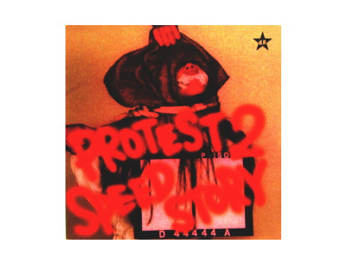 PROTEST 2 SPEED STORY[廃盤]／THE DEAD P☆P STARS(d.p.s)｜原価マーケット